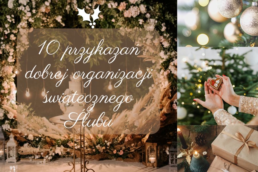 10 świątecznych przykazań ślubnych